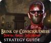 Brink of Consciousness: Dorian Gray Syndrome Strategy Guide játék