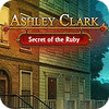 Ashley Clark: Secret of the Ruby játék