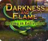 Darkness and Flame: Enemy in Reflection játék