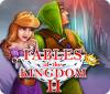 Fables of the Kingdom II játék