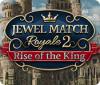 Jewel Match Royale 2: Rise of the King játék