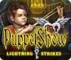 PuppetShow: Lightning Strikes játék