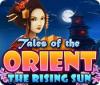 Tales of the Orient: The Rising Sun játék