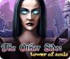 The Other Side: Tower of Souls játék
