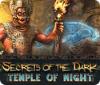 Secrets of the Dark: Temple of Night játék