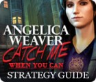 Angelica Weaver: Catch Me When You Can Strategy Guide játék