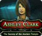 Ashley Clark: The Secrets of the Ancient Temple játék