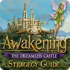 Awakening: The Dreamless Castle Strategy Guide játék