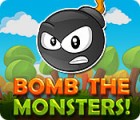 Bomb the Monsters! játék