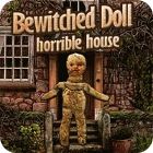 Bewitched Doll: Horrible House játék