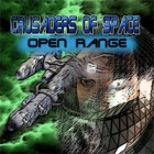 Crusaders of Space: Open Range játék