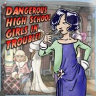 Dangerous High School Girls in Trouble! játék