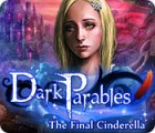 Dark Parables: The Final Cinderella játék
