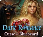 Dark Romance: Curse of Bluebeard játék