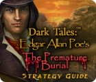 Dark Tales: Edgar Allan Poe's The Premature Burial Strategy Guide játék