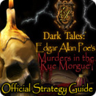 Dark Tales: Edgar Allan Poe's Murders in the Rue Morgue Strategy Guide játék