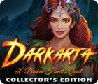 Darkarta: A Broken Heart's Quest Collector's Edition játék