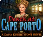 Death at Cape Porto: A Dana Knightstone Novel játék