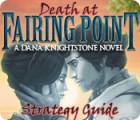 Death at Fairing Point: A Dana Knightstone Novel Strategy Guide játék