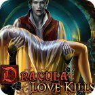 Dracula: Love Kills Collector's Edition játék