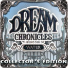 Dream Chronicles: The Book of Water Collector's Edition játék