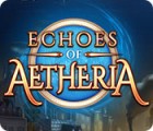 Echoes of Aetheria játék