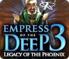 Empress of the Deep 3: Legacy of the Phoenix játék