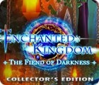 Enchanted Kingdom: Fiend of Darkness Collector's Edition játék