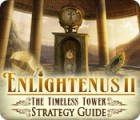 Enlightenus II: The Timeless Tower Strategy Guide játék