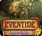 Eventide: Slavic Fable játék