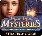 Fairy Tale Mysteries: The Puppet Thief Strategy Guide játék