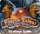 Fierce Tales: The Dog's Heart Strategy Guide játék
