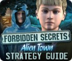Forbidden Secrets: Alien Town Strategy Guide játék