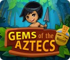 Gems Of The Aztecs játék
