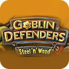 Goblin Defenders: Battles of Steel 'n' Wood játék
