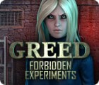 Greed: Forbidden Experiments játék