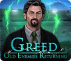 Greed: Old Enemies Returning játék