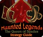 Haunted Legends: The Queen of Spades Strategy Guide játék