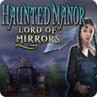 Haunted Manor: Lord of Mirrors játék