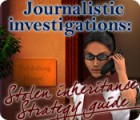 Journalistic Investigations: Stolen Inheritance Strategy Guide játék