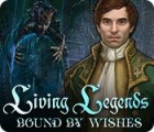 Living Legends: Bound by Wishes játék