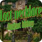 Lost Necklace: Ancient History játék