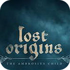 Lost Origins: The Ambrosius Child játék