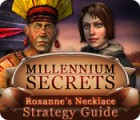 Millennium Secrets: Roxanne's Necklace Strategy Guide játék