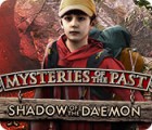 Mysteries of the Past: Shadow of the Daemon játék