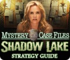 Mystery Case Files®: Shadow Lake Strategy Guide játék