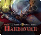 Mystery Case Files: The Harbinger játék