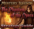 Mystery Legends: The Phantom of the Opera Strategy Guide játék