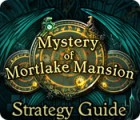 Mystery of Mortlake Mansion Strategy Guide játék