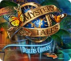 Mystery Tales: Dealer's Choices játék
